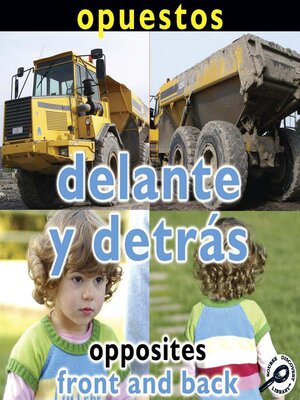 cover image of Delante y detrás (Opposites: Front and Back)